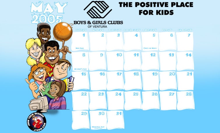 Character calendar featuring original cartoon kids doing fun activities for the Ventura County Boys & Girls Club, with slogan "A Positive Place for Kids."